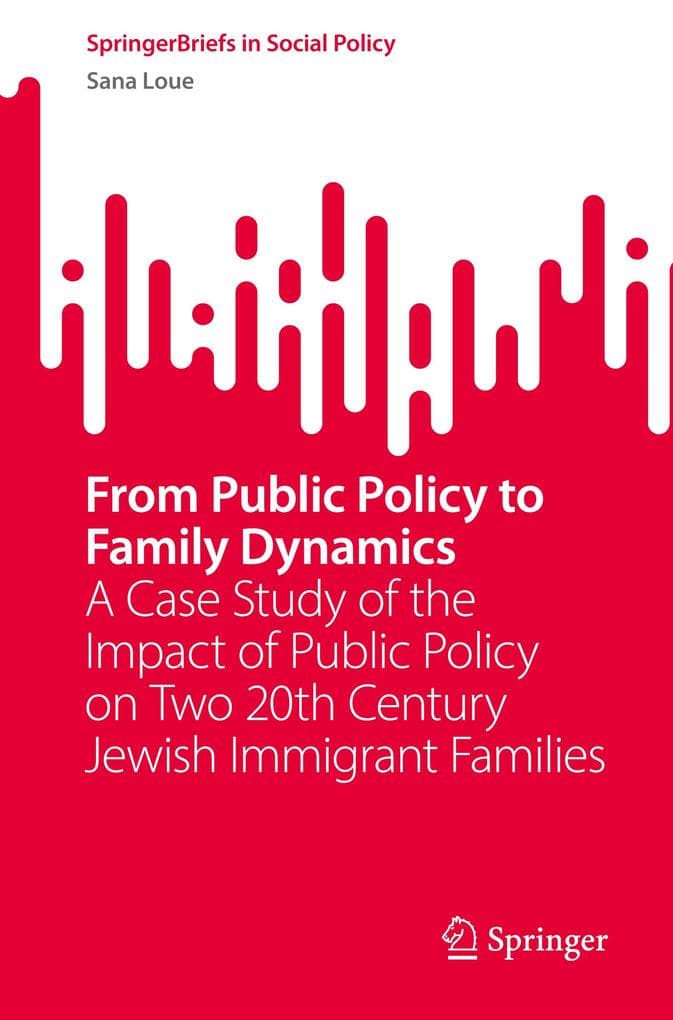 From Public Policy to Family Dynamics