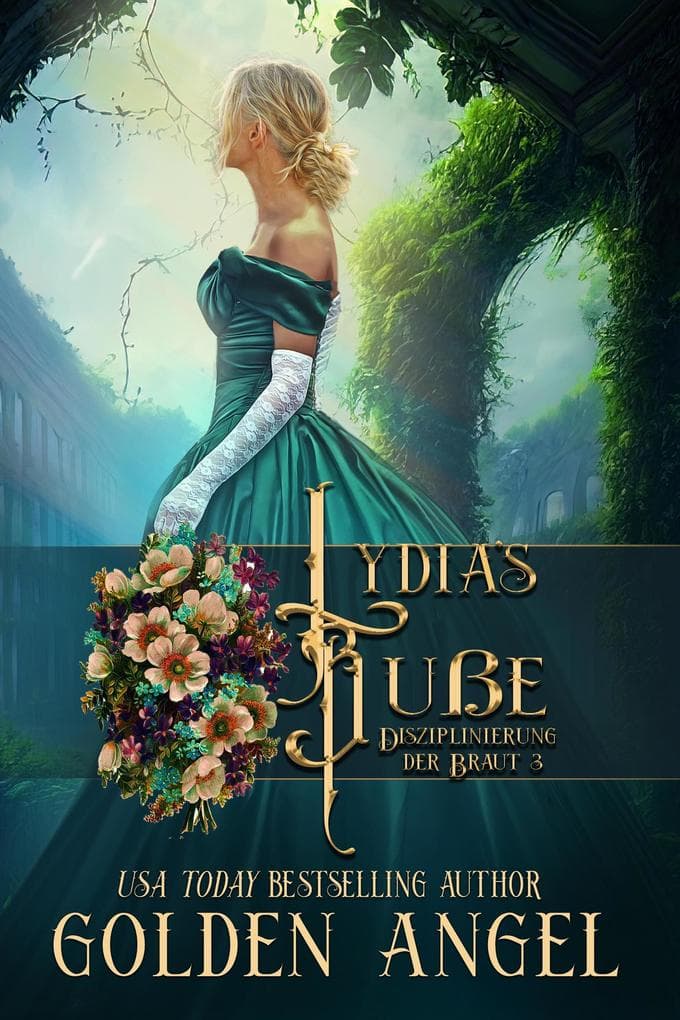 Lydias Buße (Disziplinierung der Braut, #3)