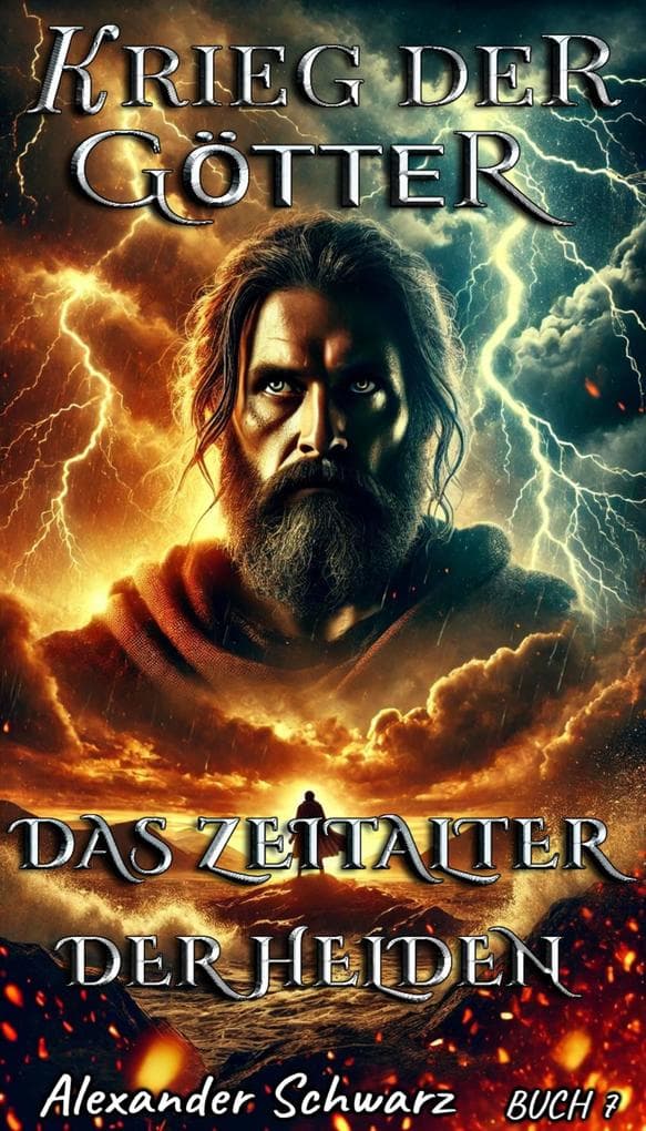 Das Zeitalter der Helden (Krieg der Götter, #7)