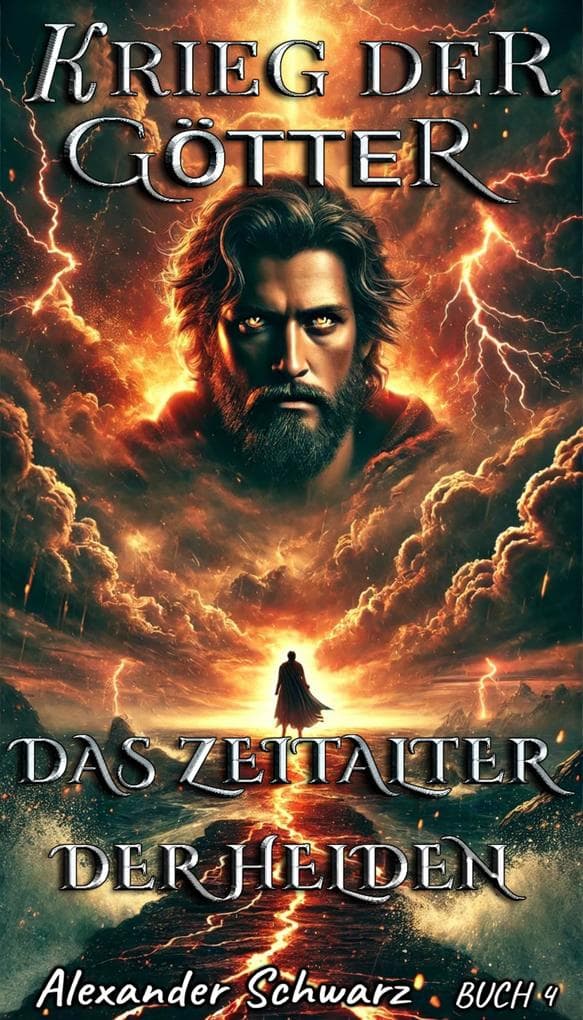 Das Zeitalter der Helden (Krieg der Götter, #4)