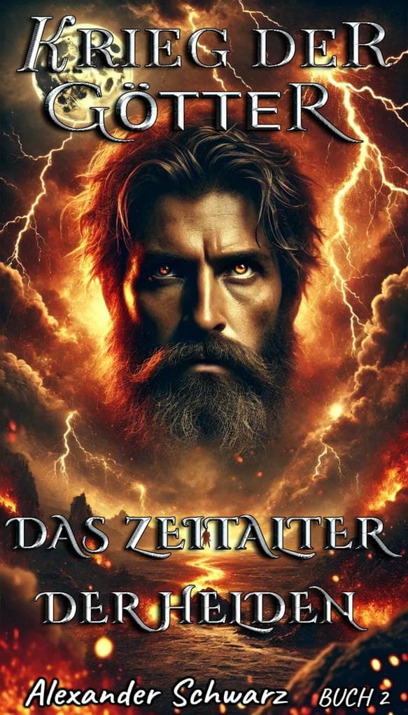 Das Zeitalter der Helden (Krieg der Götter, #2)