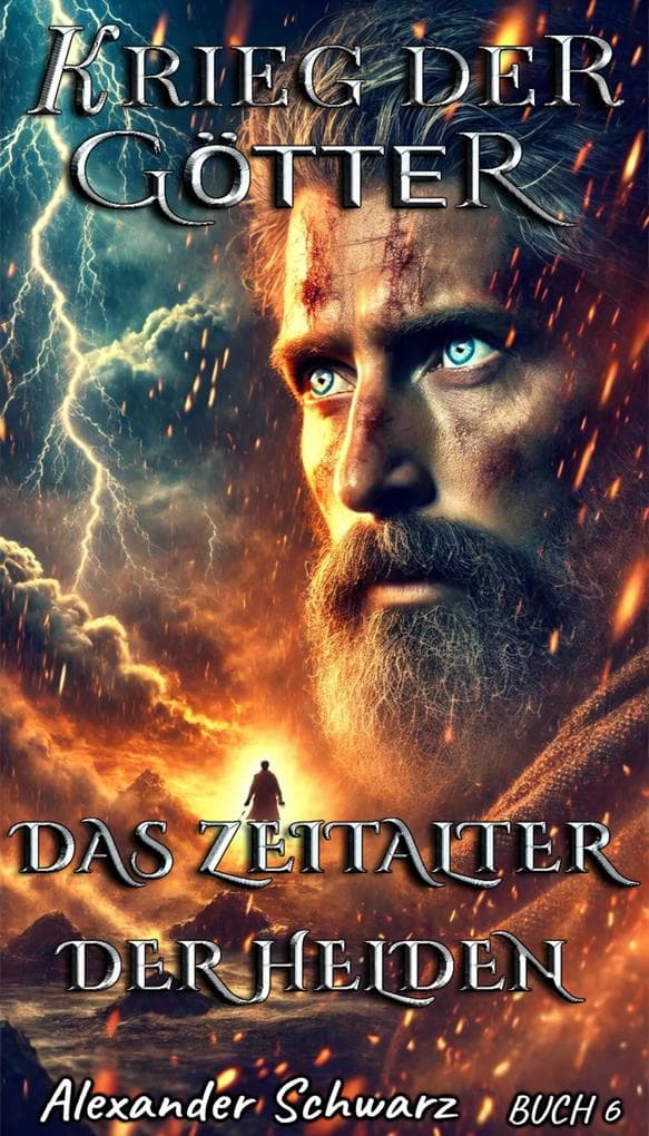 Das Zeitalter der Helden (Krieg der Götter, #6)