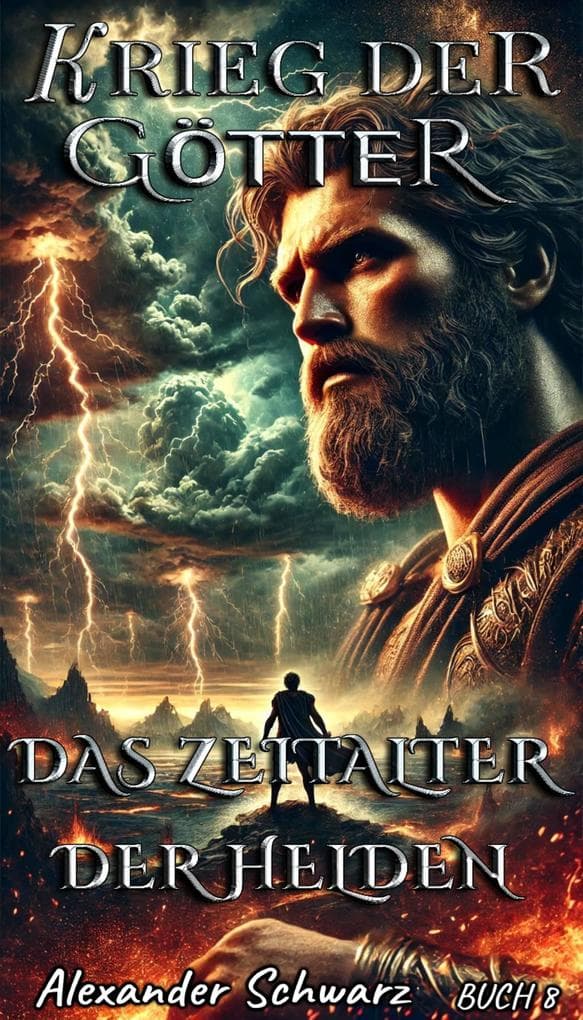 Das Zeitalter der Helden (Krieg der Götter, #8)