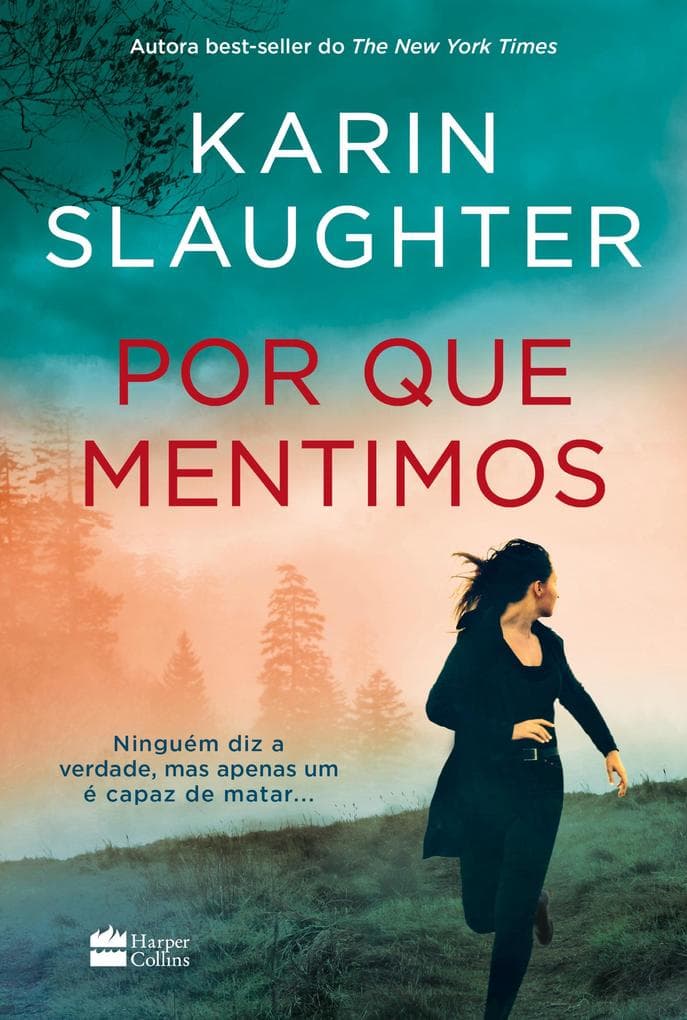 Por que mentimos - Novo livro da série Will Trent