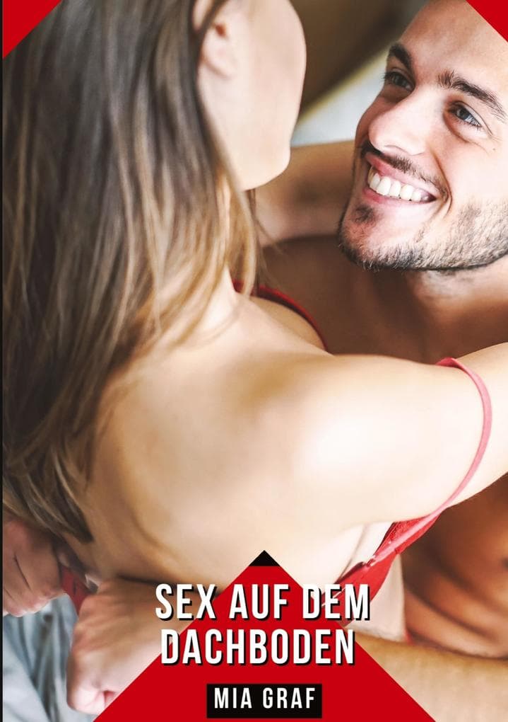Sex auf dem Dachboden