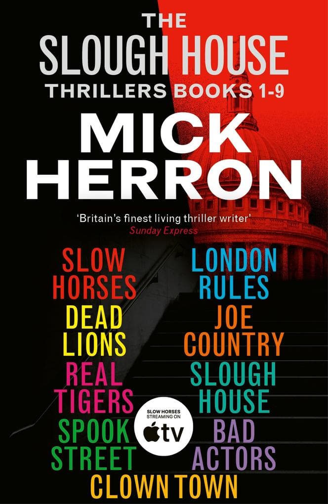 The Slough House Thrillers Books 1-9