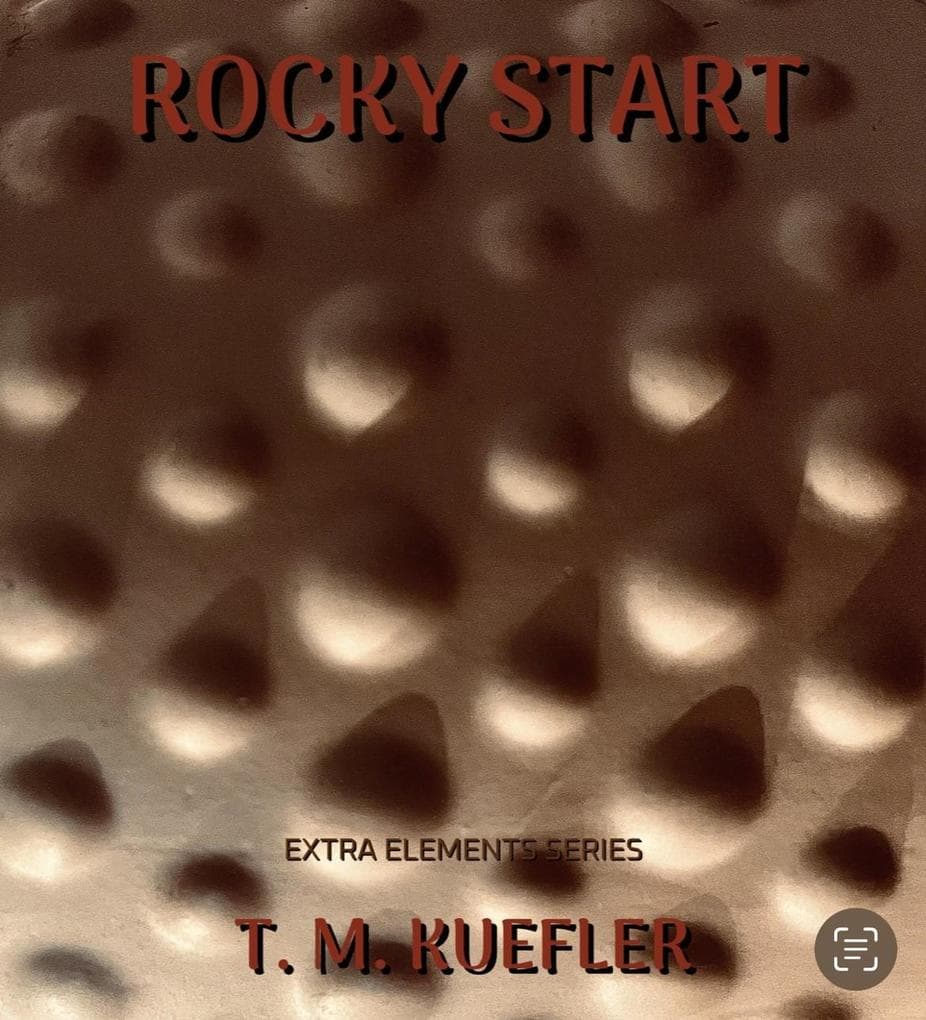 Rocky Start (Extra Elements Series, #23)
