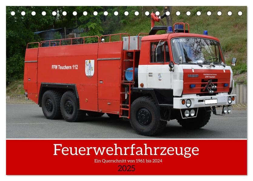 Einsatzfahrzeuge aus Ostdeutschland von 1961 bis heute (Tischkalender 2025 DIN A5 quer), CALVENDO Monatskalender