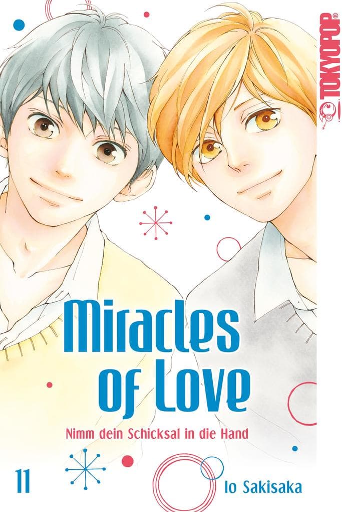 Miracles of Love - Nimm dein Schicksal in die Hand 11