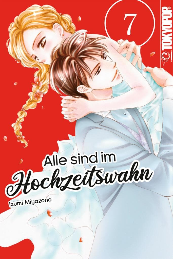 Alle sind im Hochzeitswahn, Band 07