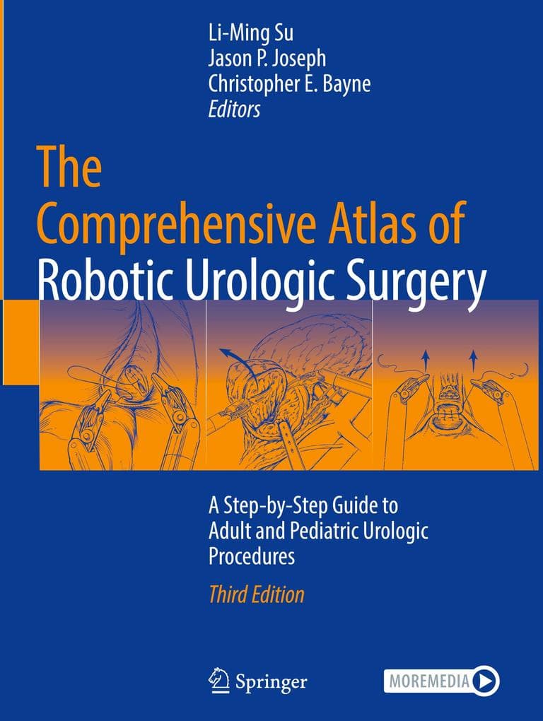The Comprehensive Atlas of Robotic Urologic Surgery
