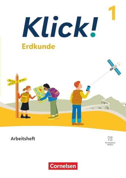 Klick! Band 1: 5./6. Schuljahr - Erdkunde - Fachhefte für alle Bundesländer - Ausgabe ab 2024 - Arbeitsheft mit digitalen Medien