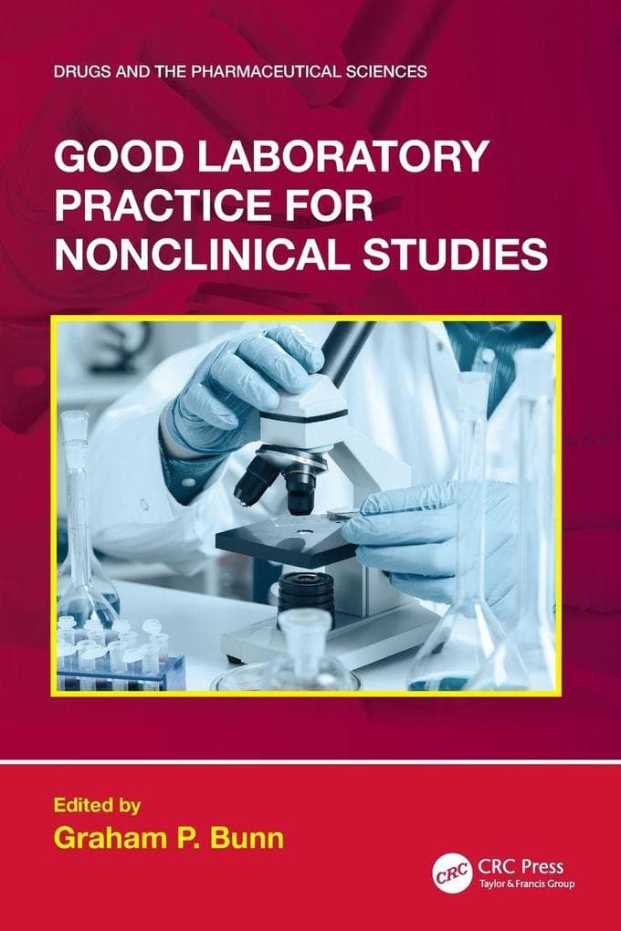 Good Laboratory Practice for Nonclinical Studies