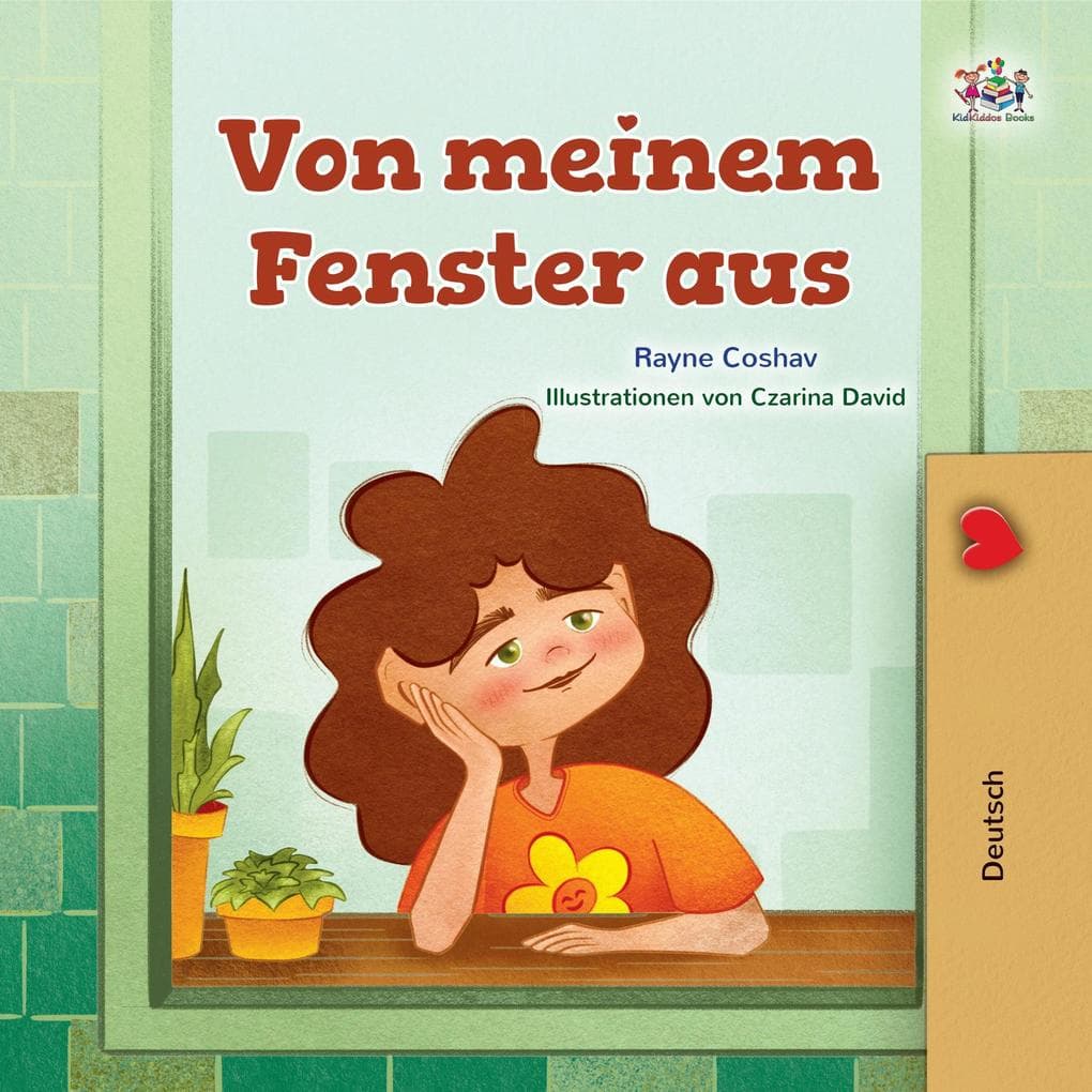 Von meinem Fenster aus (German Bedtime Collection)