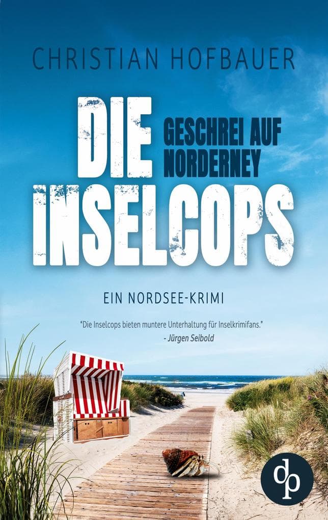 Geschrei auf Norderney | Die humorvolle Nordsee-Krimi-Reihe