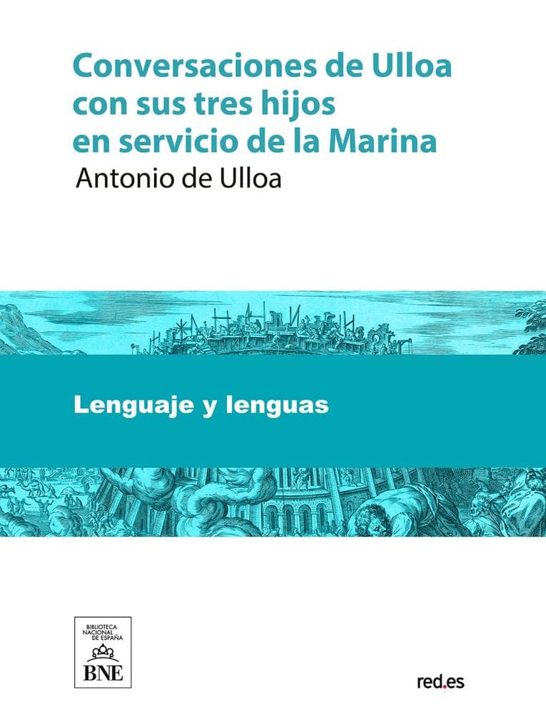 Conversaciones de Ulloa con sus tres hijos en servicio de la Marina