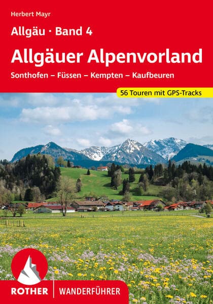 ROTHER Wanderführer Allgäu Band 4 - Allgäuer Alpenvorland