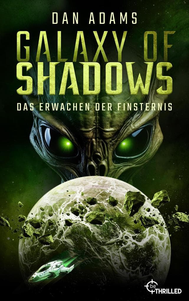 Galaxy of Shadows - Das Erwachen der Finsternis