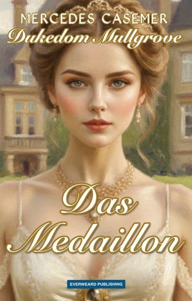 Dukedom Mullgrove - Das Medaillon