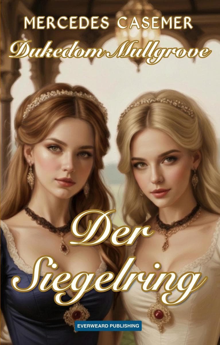 Dukedom Mullgrove - Der Siegelring