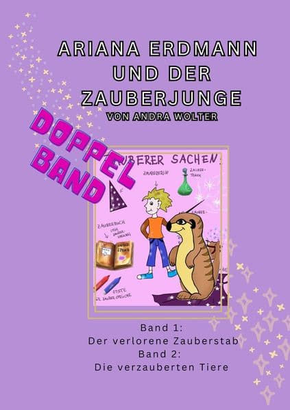 Ariana Erdmann und der Zauberjunge: Doppelband