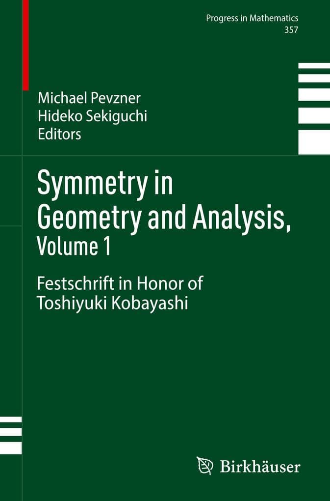 Symmetry in Geometry and Analysis, Volume 1