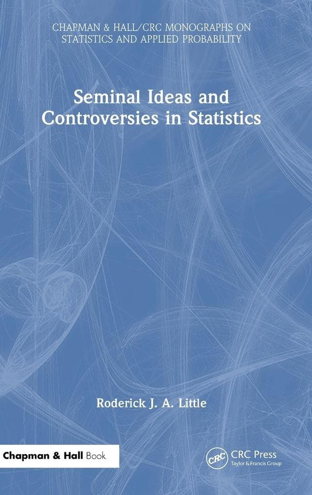 Seminal Ideas and Controversies in Statistics