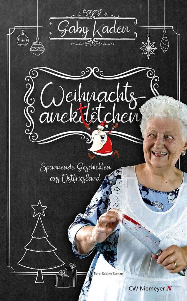 Weihnachtsanektötchen - Spannende Geschichten aus Ostfriesland
