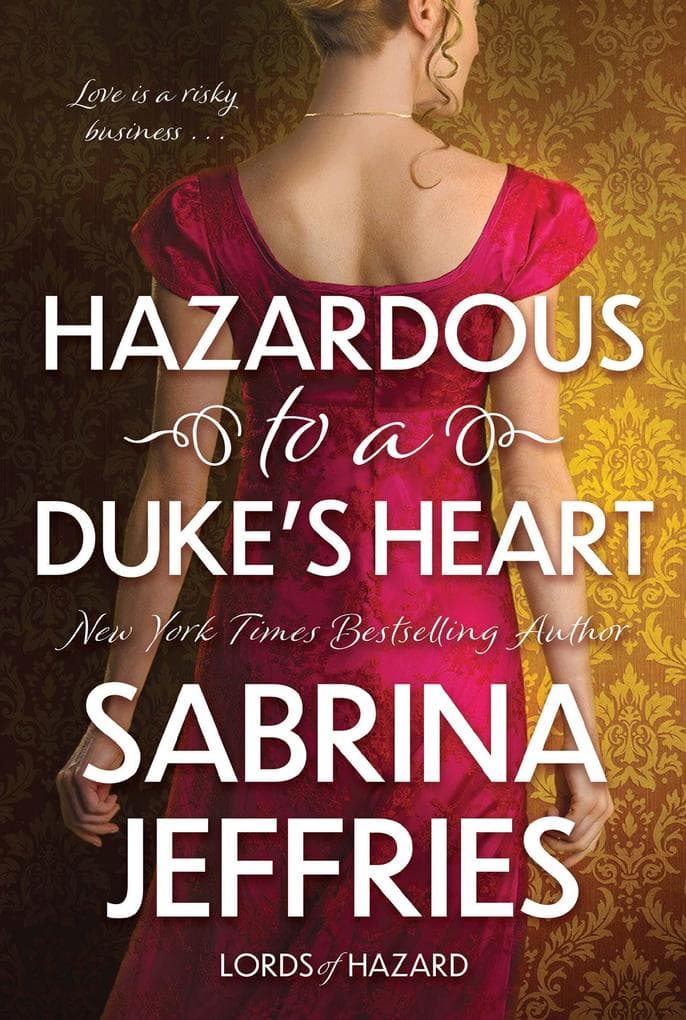 Hazardous to a Duke's Heart
