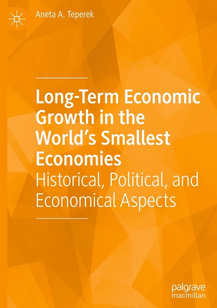 Long-Term Economic Growth in the World's Smallest Economies