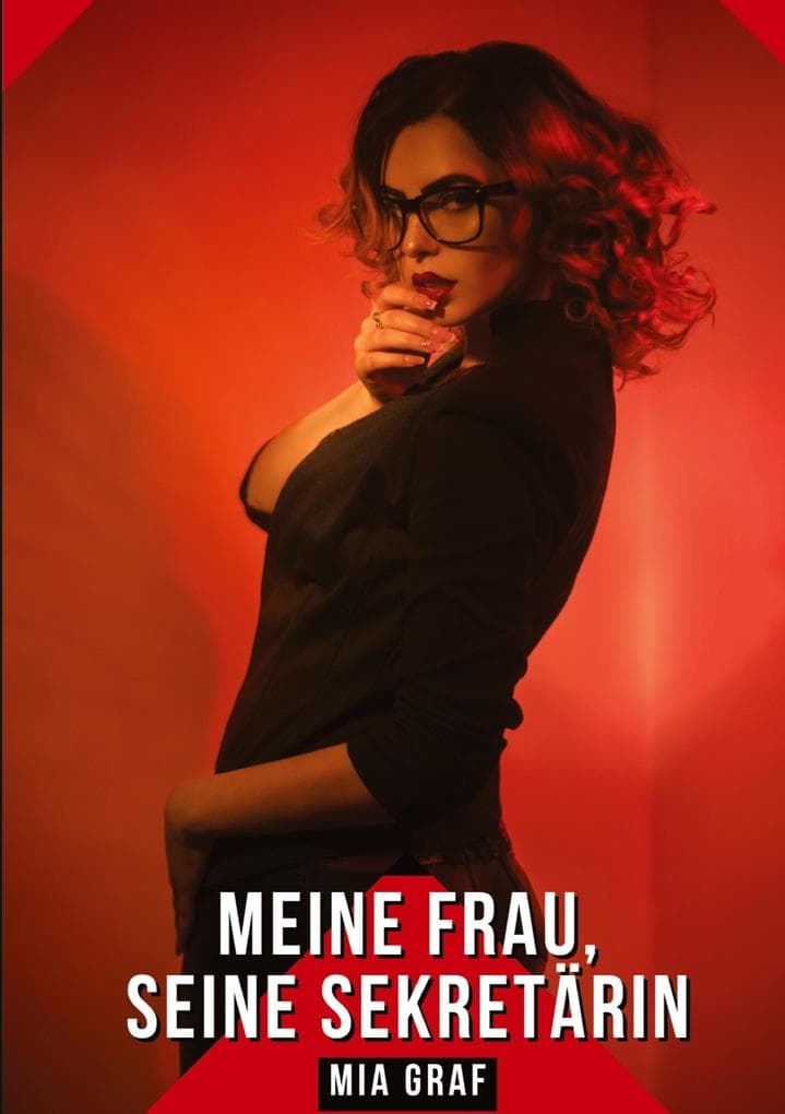 Meine Frau, seine Sekretärin