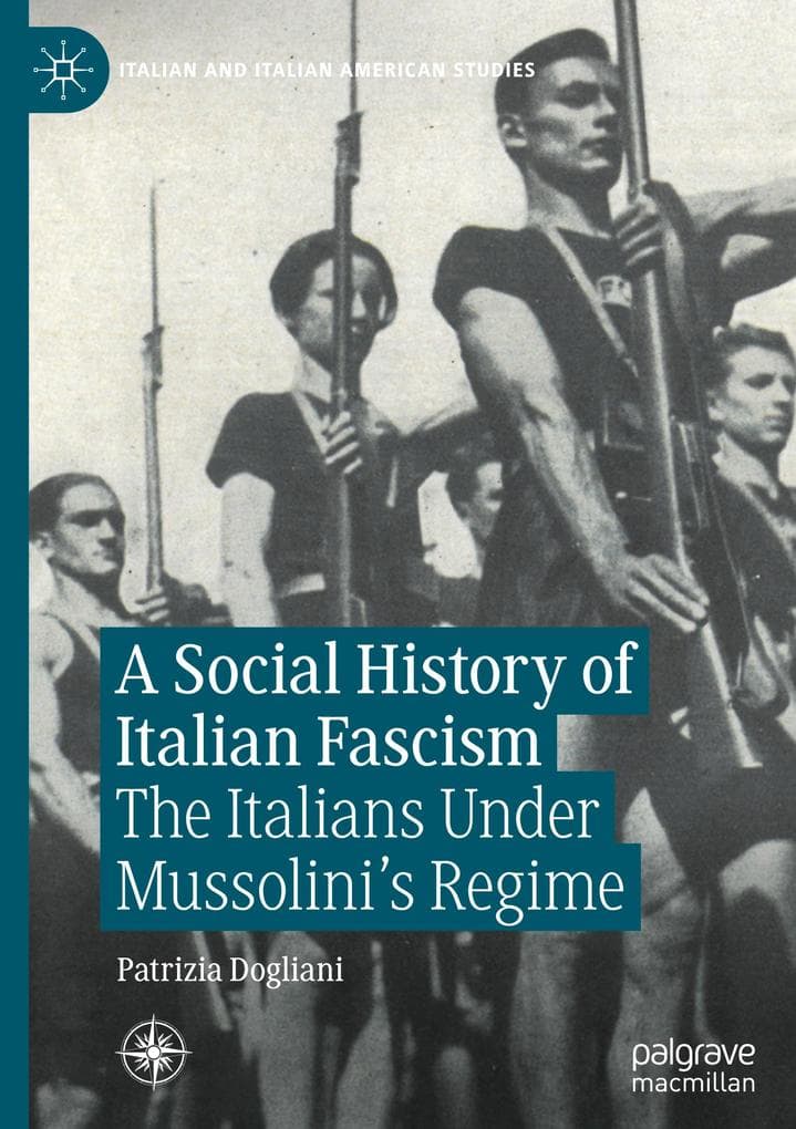 A Social History of Italian Fascism