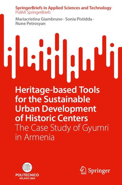 Heritage-Based Tools for the Sustainable Urban Development of Historic Centers