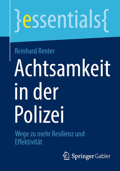 Achtsamkeit in der Polizei