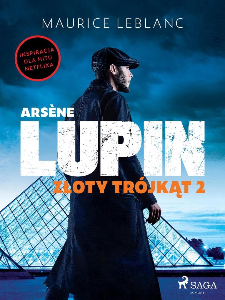 Arsène Lupin. Zoty trójkt. Tom II
