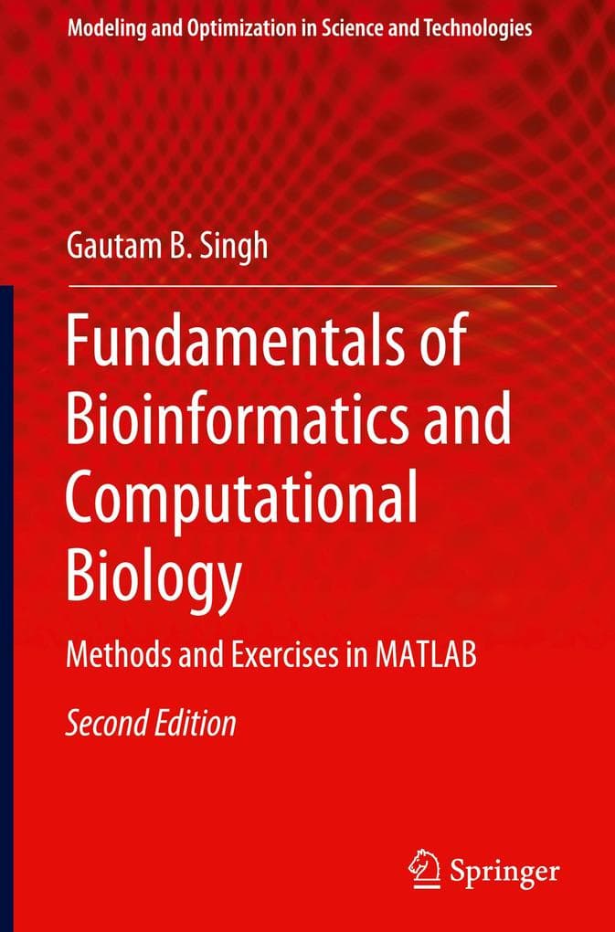 Fundamentals of Bioinformatics and Computational Biology