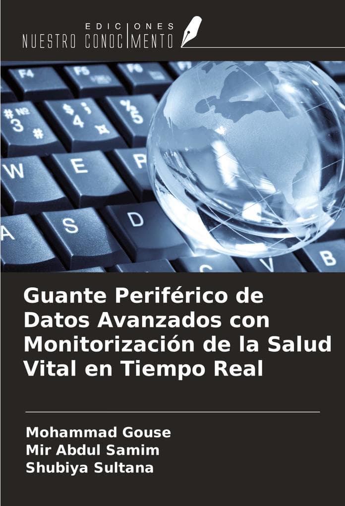 Guante Periférico de Datos Avanzados con Monitorización de la Salud Vital en Tiempo Real