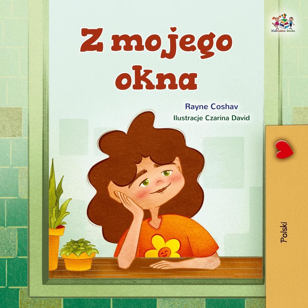 From My Window (Polish Kids Book)