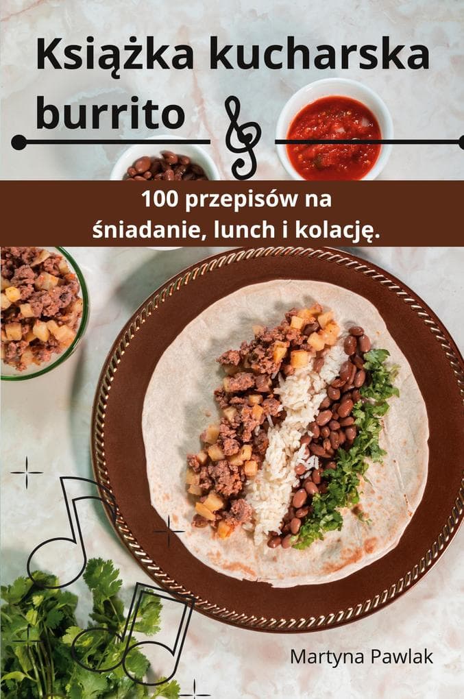 Ksika kucharska burrito