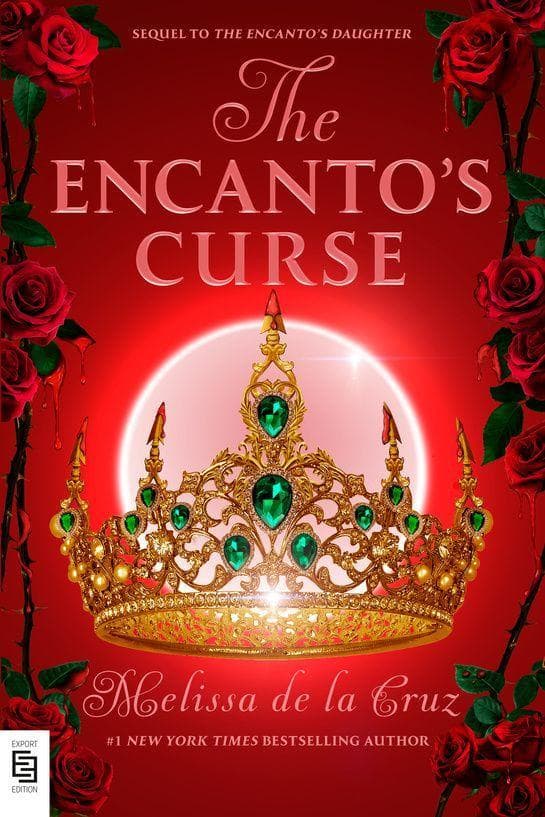The Encanto's Curse (The Encanto's Daughter, 2)