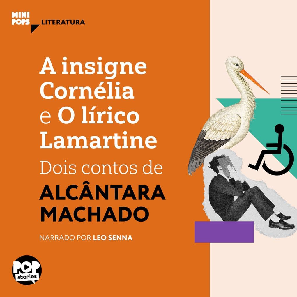 A insigne Cornélia e O lírico Lamartine: Dois contos de Alcântara Machado