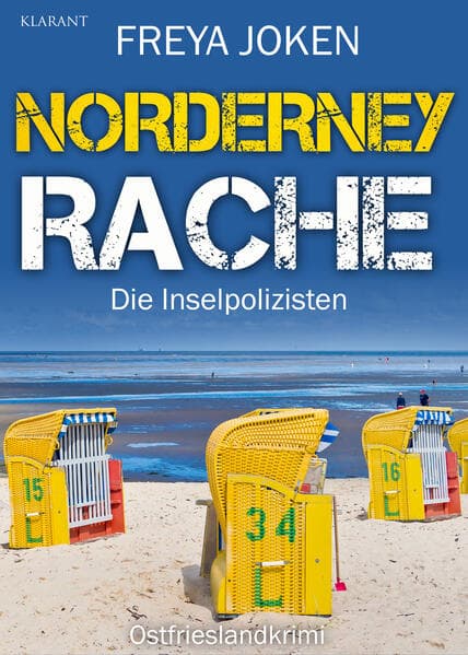 Norderney Rache. Ostfrieslandkrimi