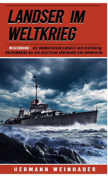 Landser im Weltkrieg Weserübung