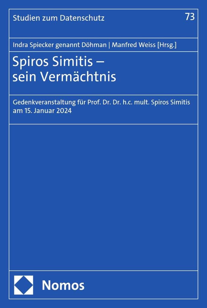Spiros Simitis - sein Vermächtnis