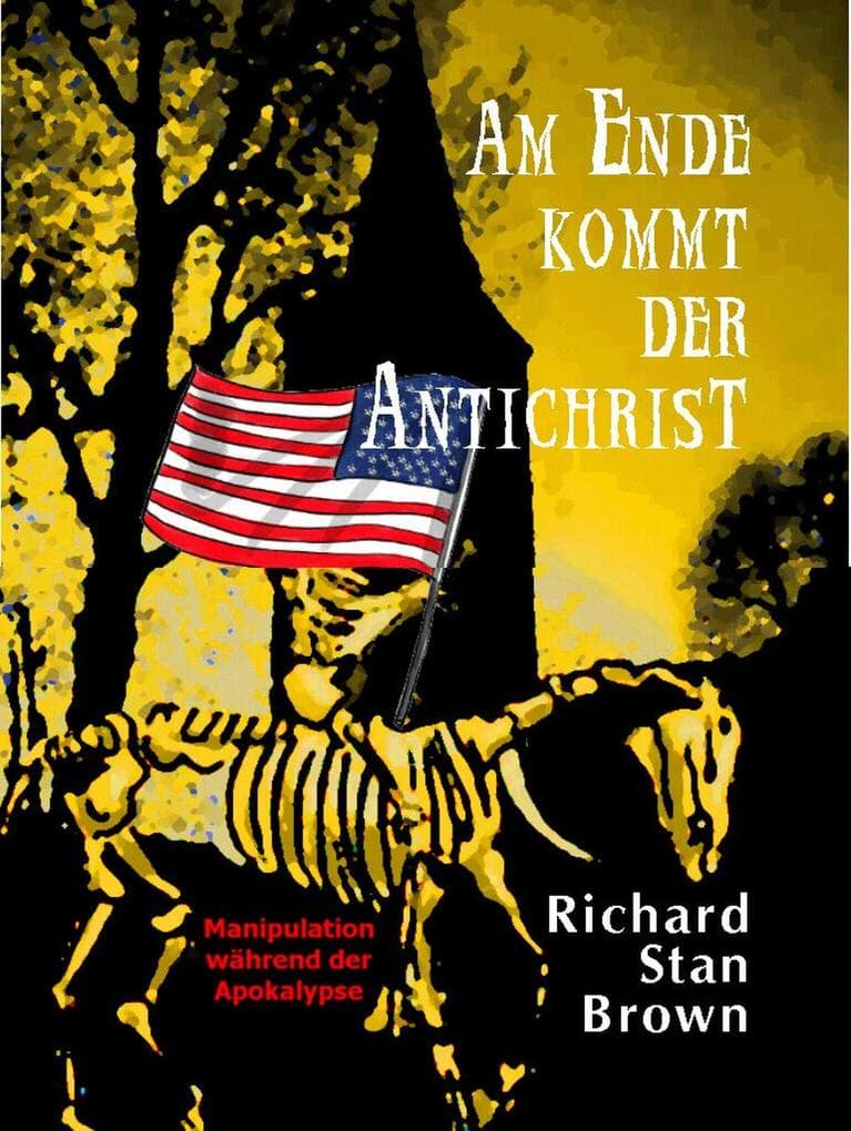 Am Ende kommt der Antichrist