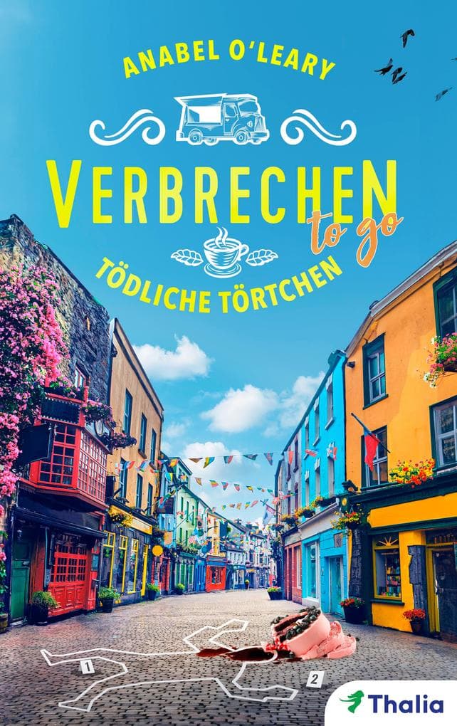 Verbrechen to go - Tödliche Törtchen