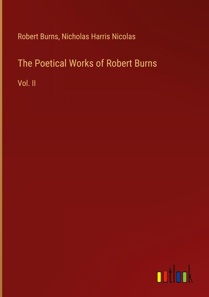The Poetical Works of Robert Burns