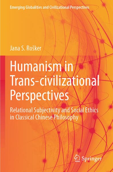 Humanism in Trans-civilizational Perspectives