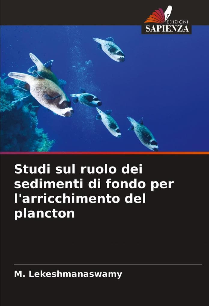 Studi sul ruolo dei sedimenti di fondo per l'arricchimento del plancton