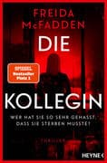 Die Kollegin - Wer hat sie so sehr gehasst, dass sie sterben musste?